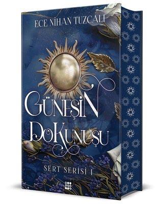 Güneşin Dokunuşu : Ciltli