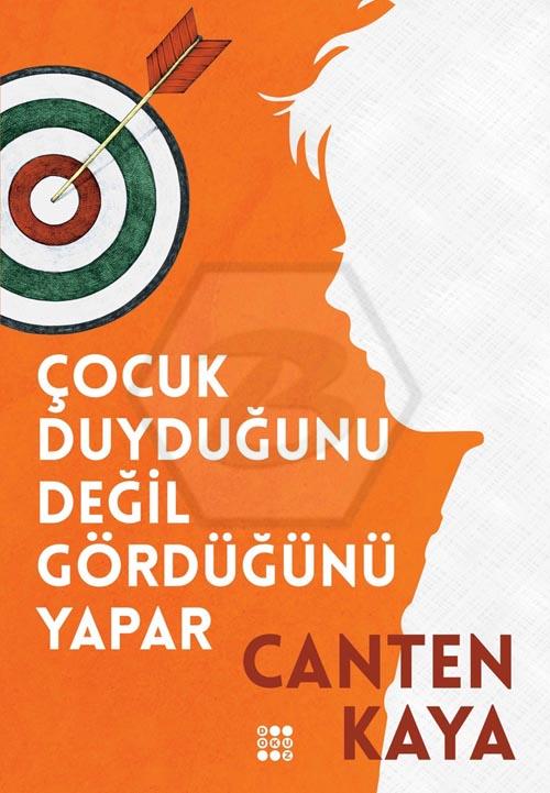 Çocuk Duyduğunu Değil Gördüğünü Yapar