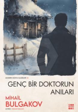 Genç Bir Doktorun Anıları