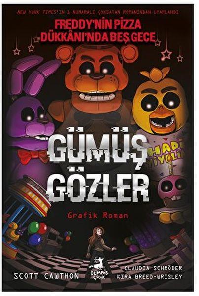 Gümüş Gözler - Freddynin Pizza Dükkanında Beş Gece