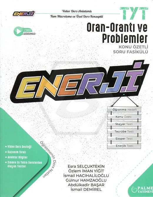 TYT Enerji Oran - Orantı ve Problemler Konu Özetli Soru Fasikülü