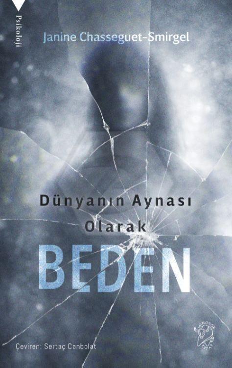 Dünyanın Aynası Olarak Beden