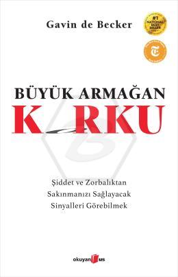 Büyük Armağan : Korku