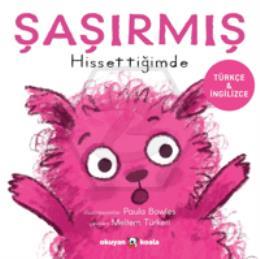 Şaşırmış Hissettiğimde