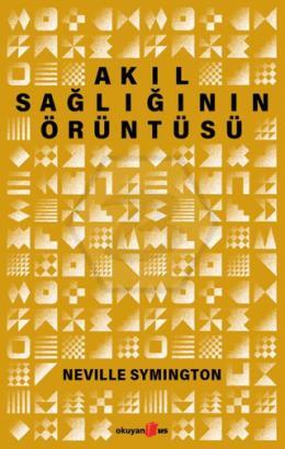 Akıl Sağlığının Örüntüsü