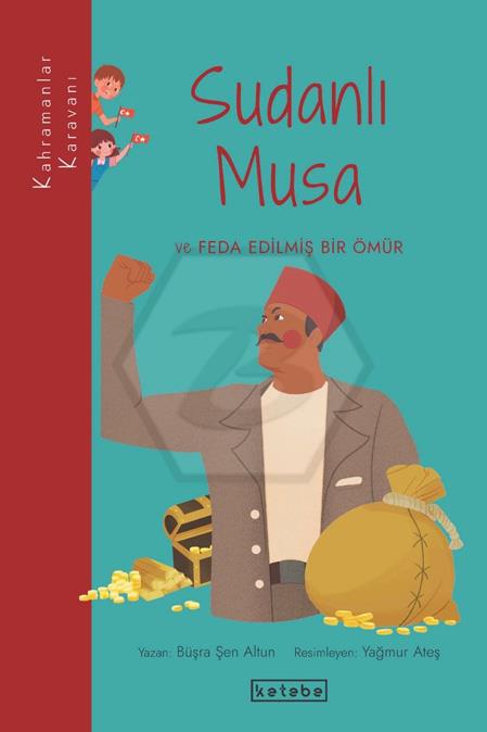 Sudanlı Musa ve Feda Edilmiş Bir Ömür