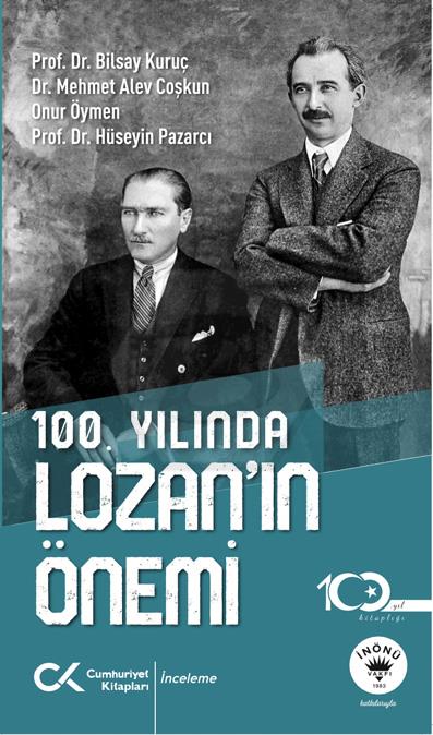 100. Yılında Lozan’ın Önemi