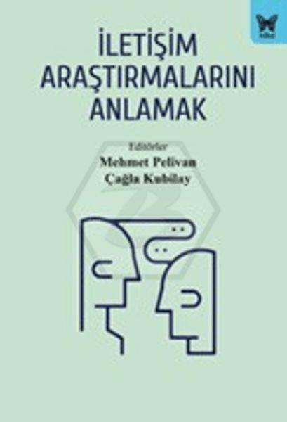 İletişim Araştırmalarını Anlamak