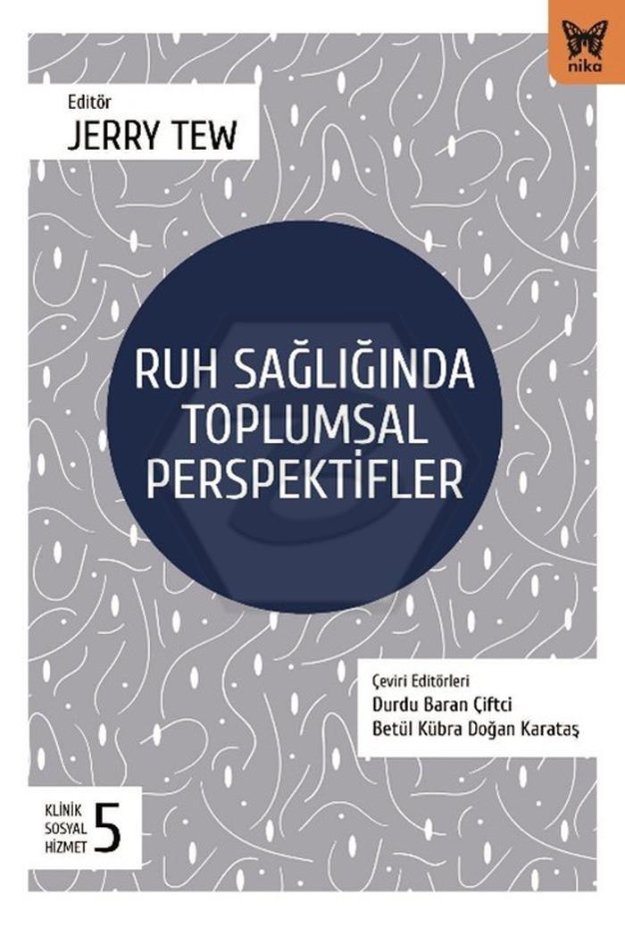 Ruh Sağlığında Tolumsal Perspektifler