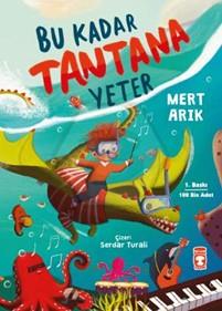 Bu Kadar Tantana Yeter