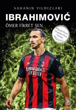 Ibrahimovic / Sahanın Yıldızları