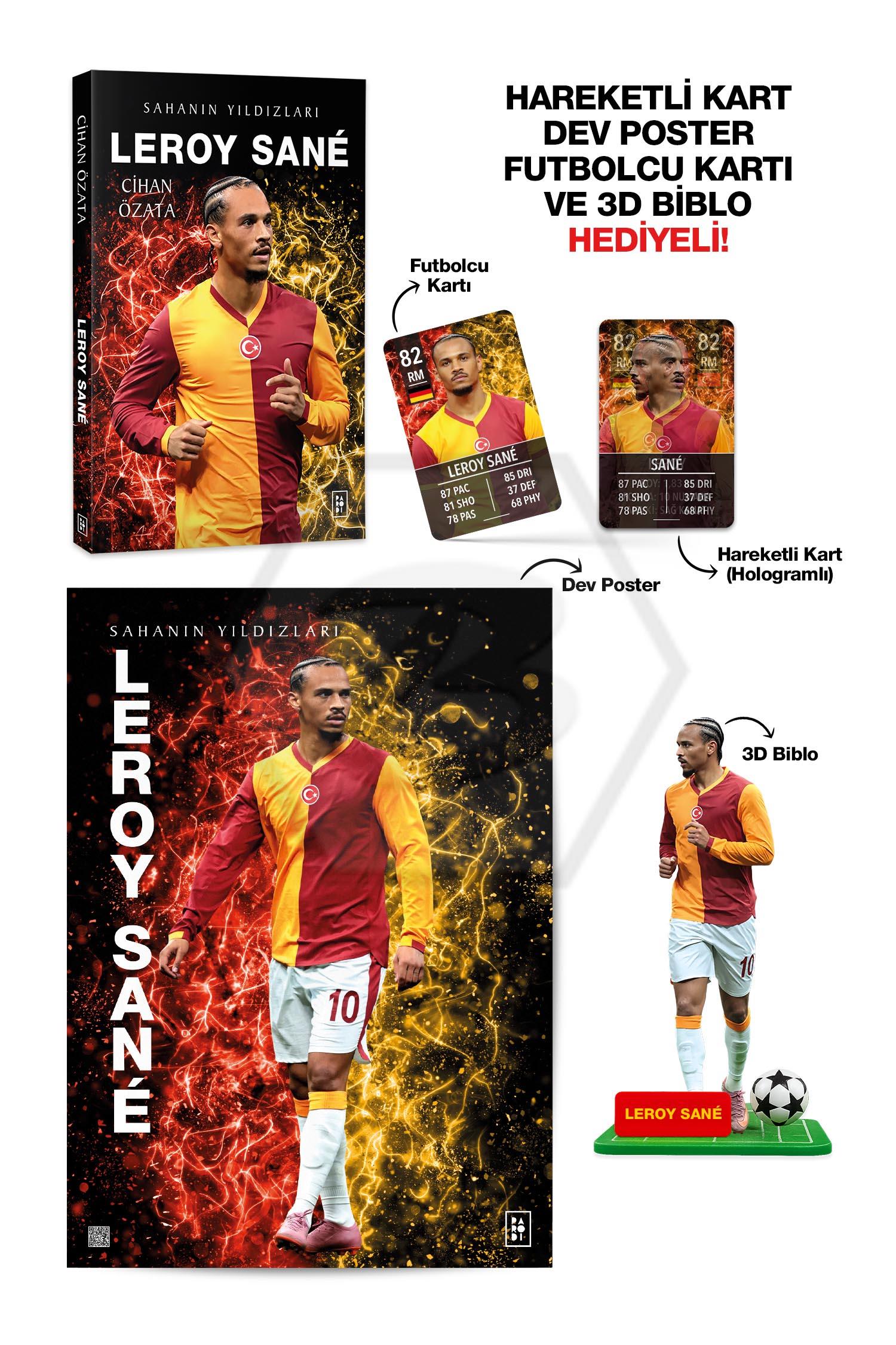 Leroy Sane - Sahanın Yıldızları