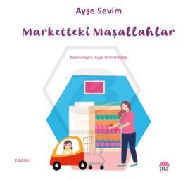 Betül Büyüyor - Marketteki Maşallahlar