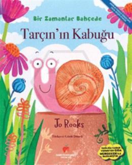Tarçın’ın Kabuğu - Bir Zamanlar Bahçede