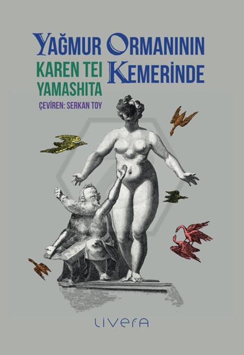 Yağmur Ormanının Kemerinde