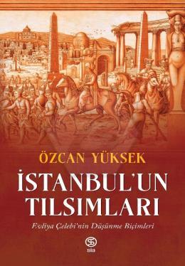 İstanbul’un Tılsımları