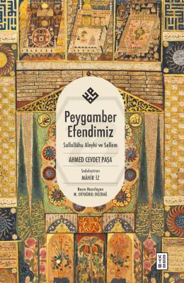 Peygamber Efendimiz Sallallâhu Aleyhi ve Sellem