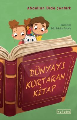 Dünyayı Kurtaran Kitap