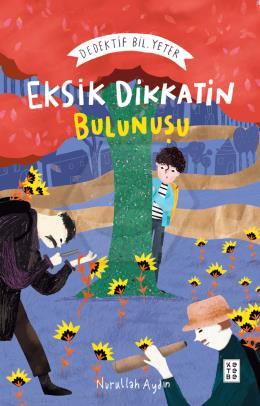 Eksik Dikkatin Bulunuşu: Dedektif Bil. Yeter