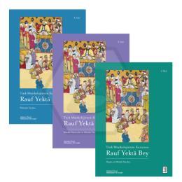 Türk Müzikolojisinin Kurucusu Rauf Yektâ Bey (3 Kitap Set)