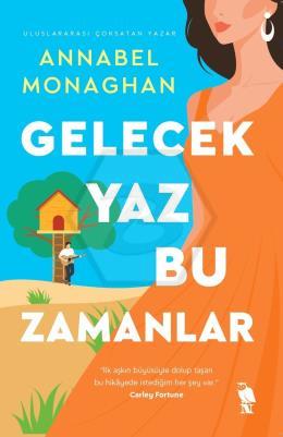 Gelecek Yaz Bu Zamanlar