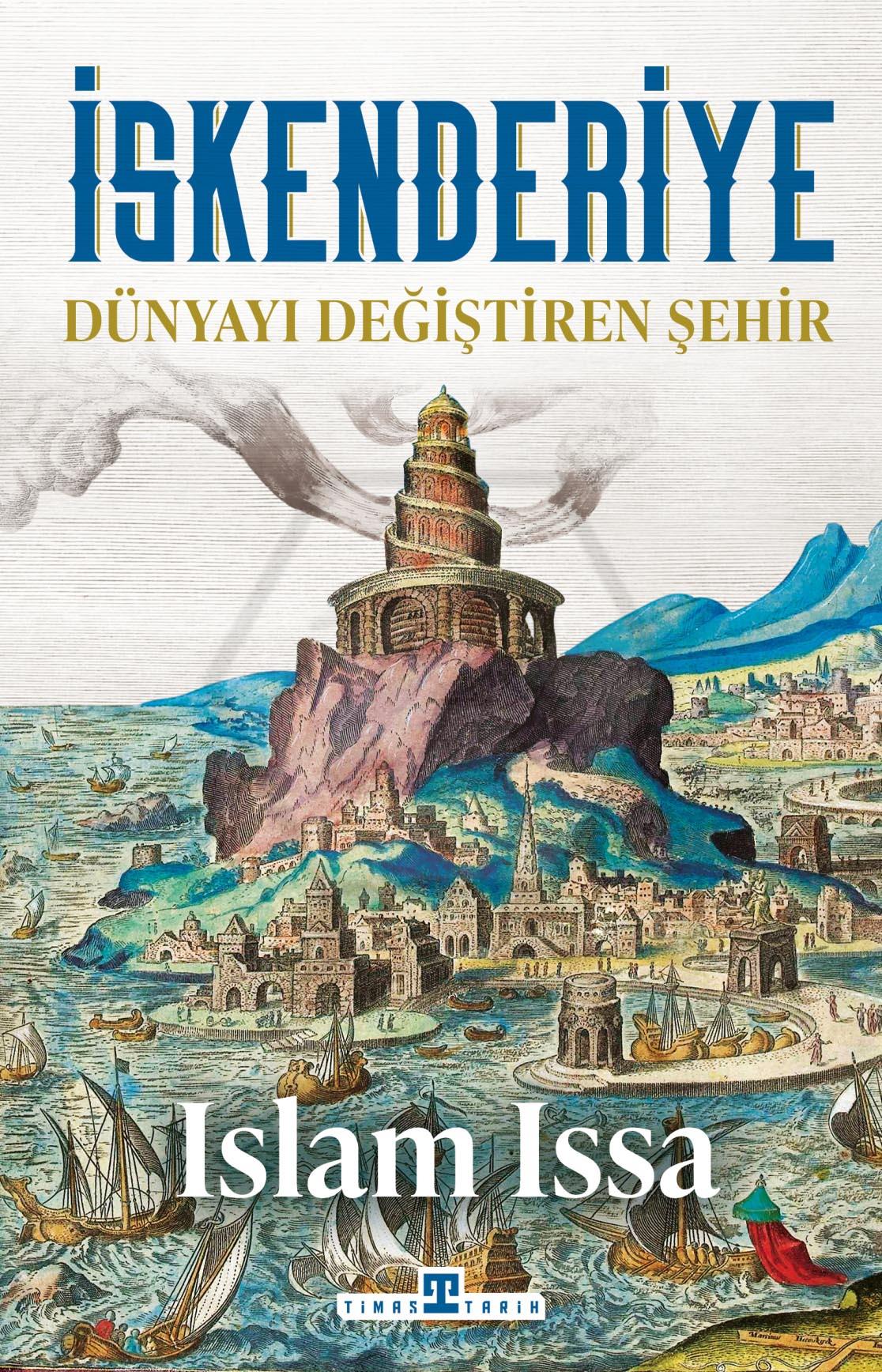 İskenderiye Dünyayı Değiştiren Şehir