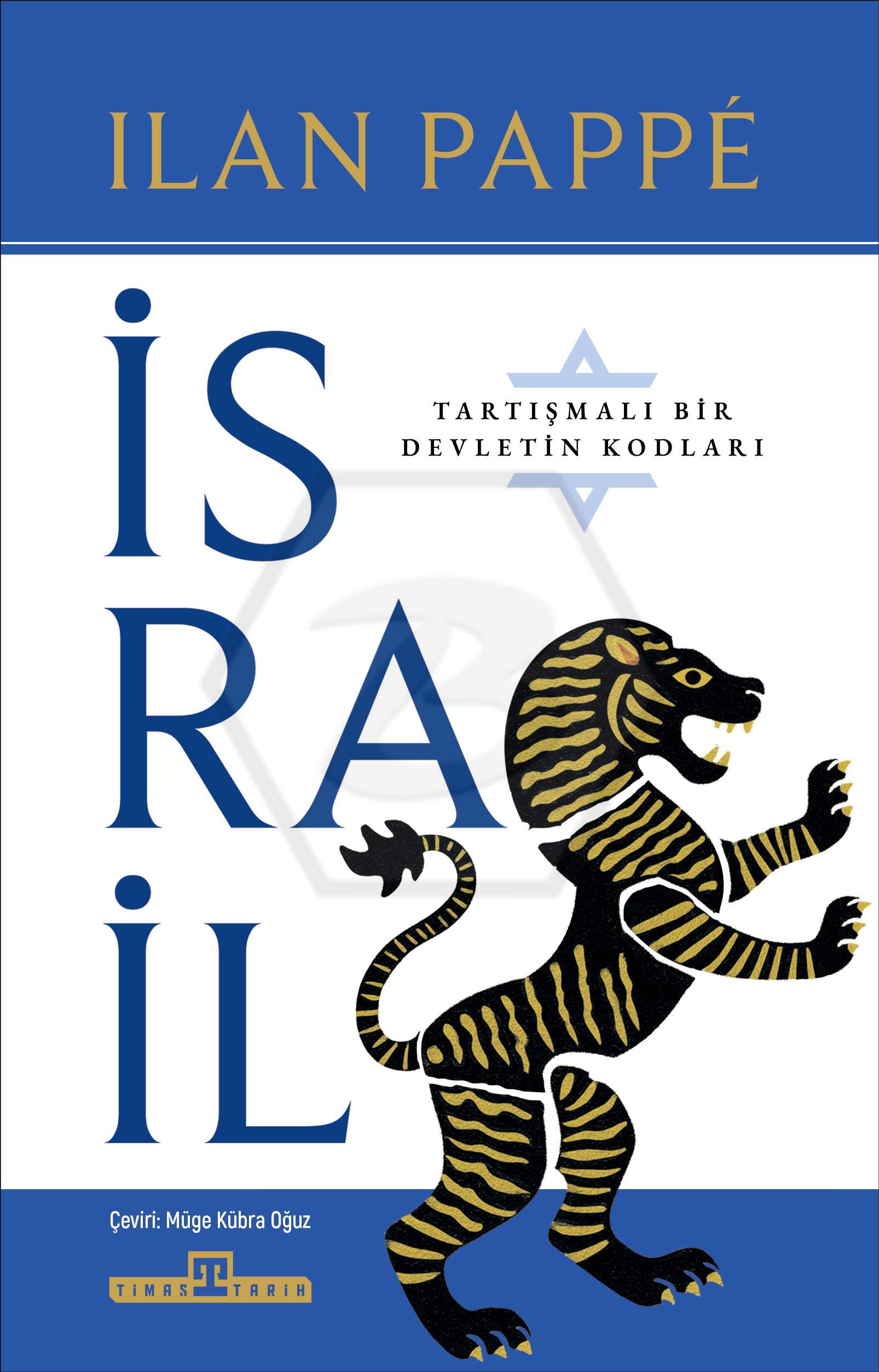 İsrail: Tartışmalı Bir Ülkenin Kodları