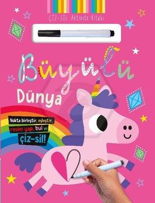Çiz – Sil Aktivite Kitabı Büyülü Dünya