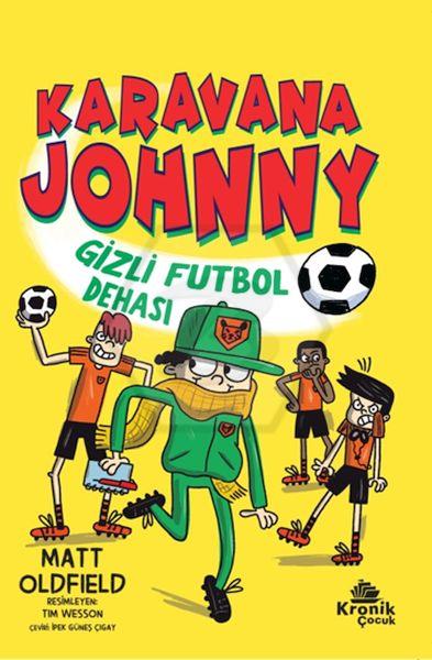 Karavana Johnny 2 Gizli Futbol Dehası