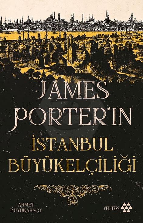 James Porter’In İstanbul Büyükelçiliği