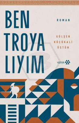 Ben Troyalıyım