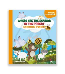 Where Are The Sounds In The Forest Coming From  ?