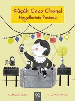 Küçük Coco Chanel Hayallerinin Peşinde