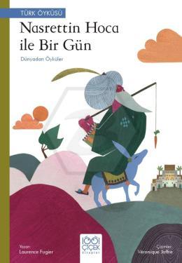 Nasreddin Hoca ile Bir Gün – Dünyadan Öyküler