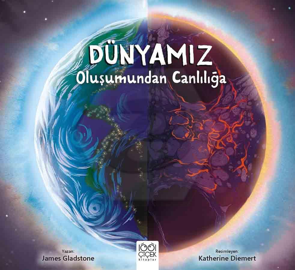 Dünyamız - Oluşumundan Canlılığa