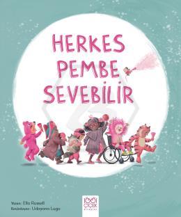 Herkes Pembe Sevebilir