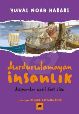 Durdurulamayan İnsanlık 3