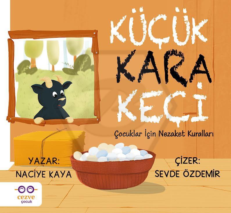 Küçük Kara Keçi – Çocuklar İçin Nezaket Kuralları