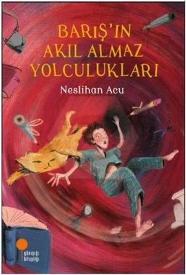 Barışın Akıl Almaz Yolculukları