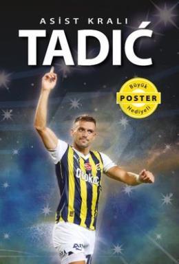 Asist Kralı Tadic