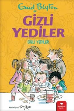 Gizli Yediler - Gizli Yediler (1. Kitap)