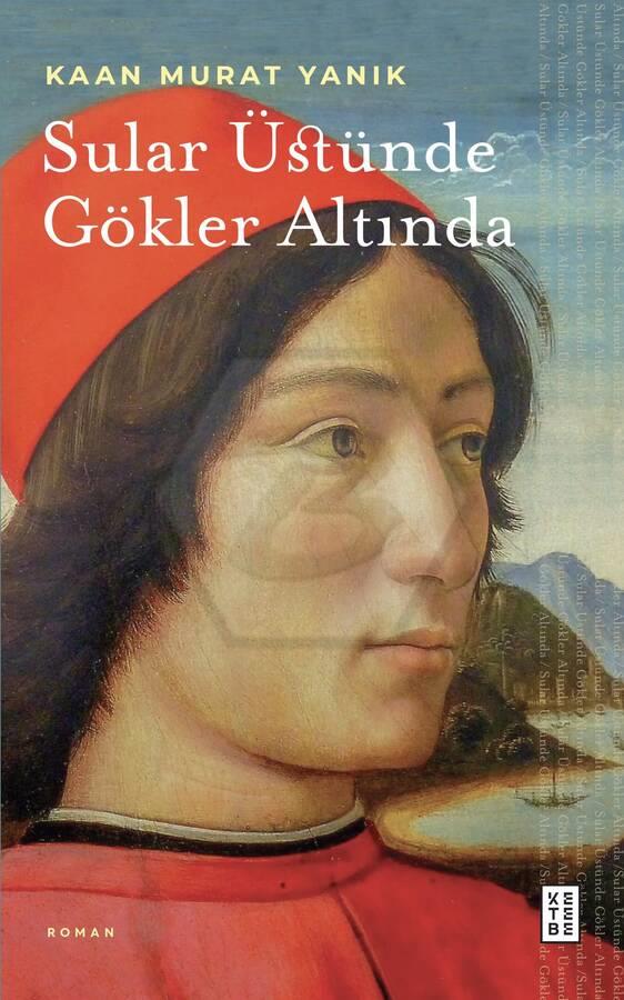 Sular Üstünde Gökler Altında