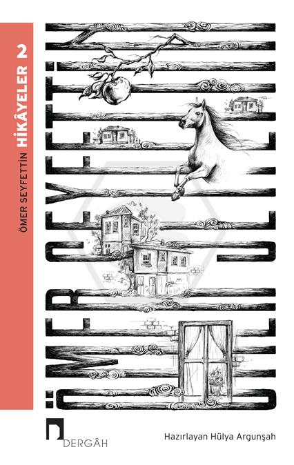 Hikayeler 2 - Ömer Seyfettin