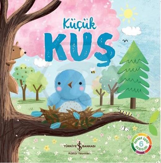 Küçük Kuş - Doğanın Eşsiz Hikayeleri 