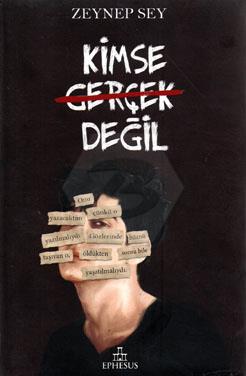 Kimse Gerçek Değil