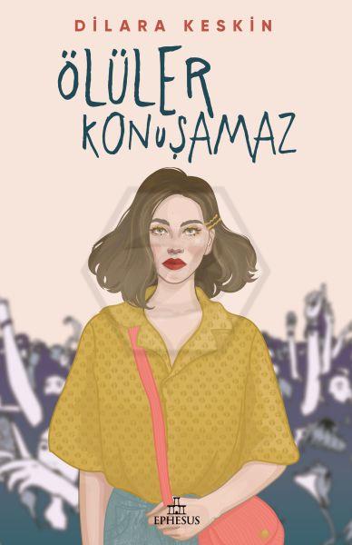 Ölüler Konuşamaz (Ciltsiz)