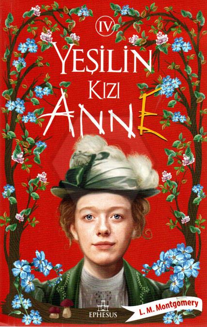 Yeşilin Kızı Anne 4