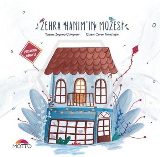 Zehra Hanım`In Müzesi