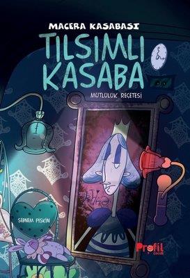 Tılsımlı Kasaba Macera Kasabası