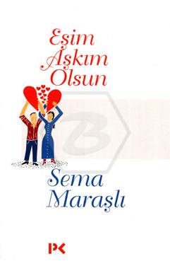 Eşim Aşkım Olsun